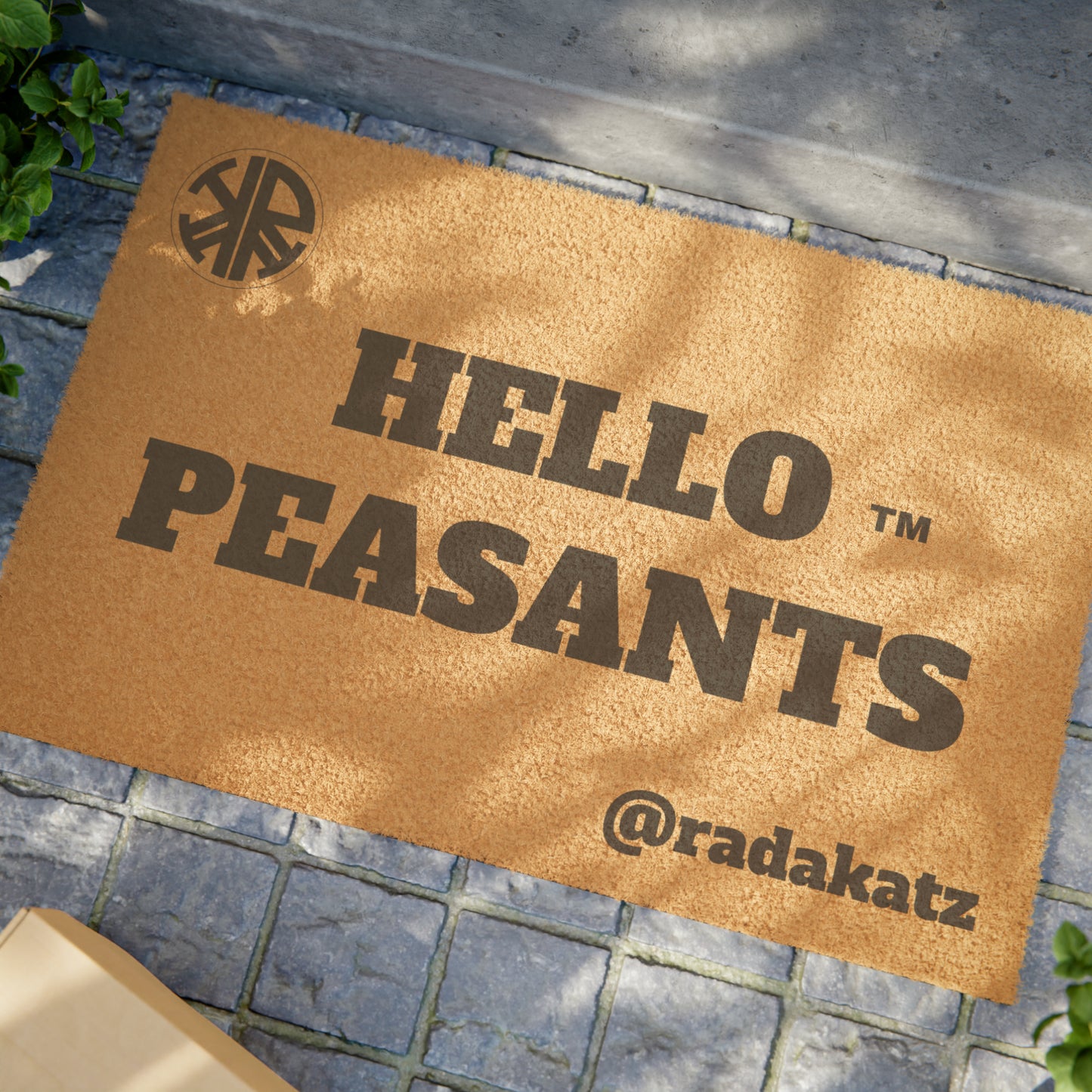 "Don't be a Doormat" Designer HELLO PEASANTS ™ welcoming mat by @radakatz