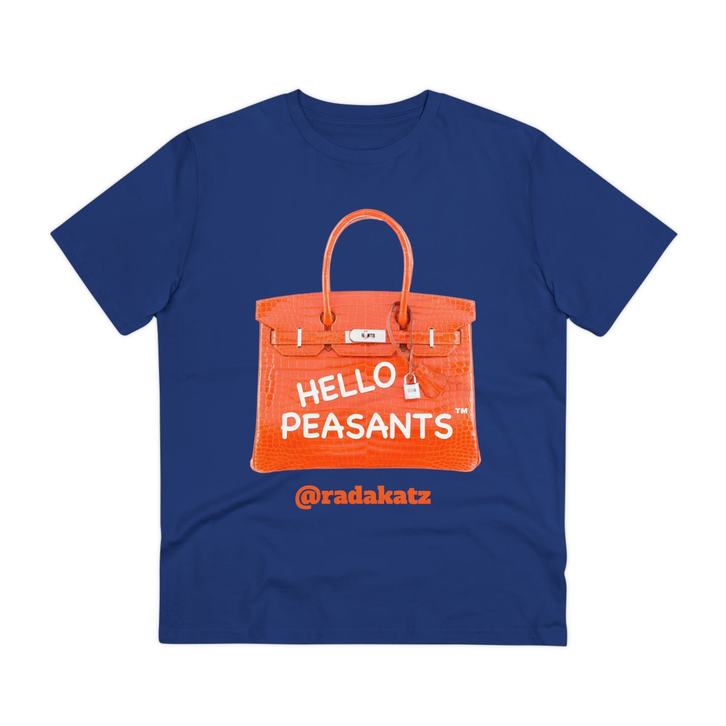 "it's is not a bag - it's a BIRKIN" Designer HELLO PEASANTS ™ Fancy Unisex T-shirt by @radakatz